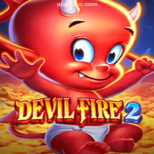 Discover the Thrilling World of DevilFire2 on 22CC.COM Platform - Oficial Slots Brasil #1