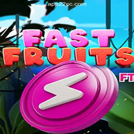 Exploring the Thrills of FastFruits on 22CC.COM Platform-Oficial Slots Brasil #1