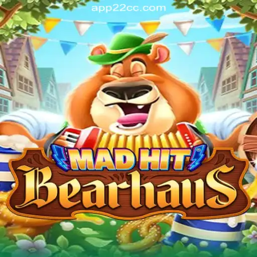 MadHitBearhaus: An Exciting Gaming Adventure on 22CC.COM Platform-Oficial Slots Brasil #1