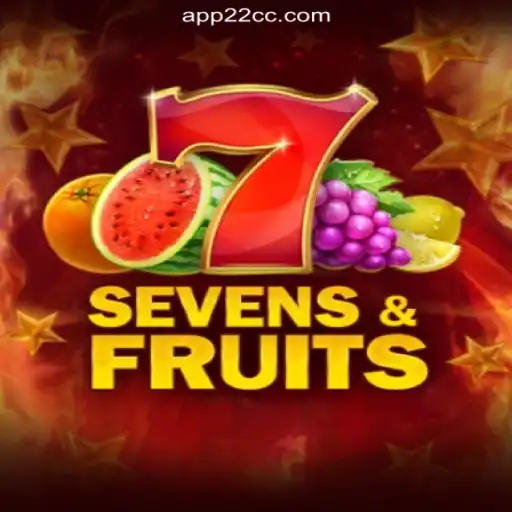 Discover the Thrilling World of SevensFruits on the 22CC.COM Platform